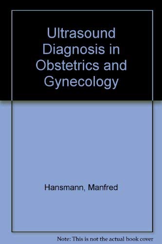 Ultrasound Diagnosis in Obstetrics and Gynecology Books