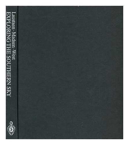 Exploring the Southern Sky: A Pictorial Atlas from the European Southern Observatory Books