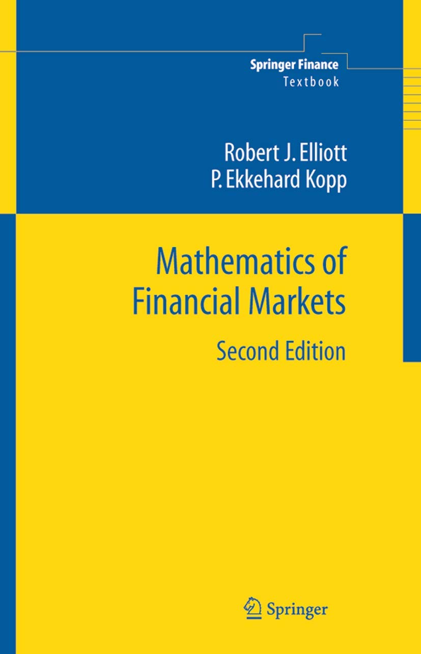 Mathematics of Financial Markets (Springer Finance) Business & Technology