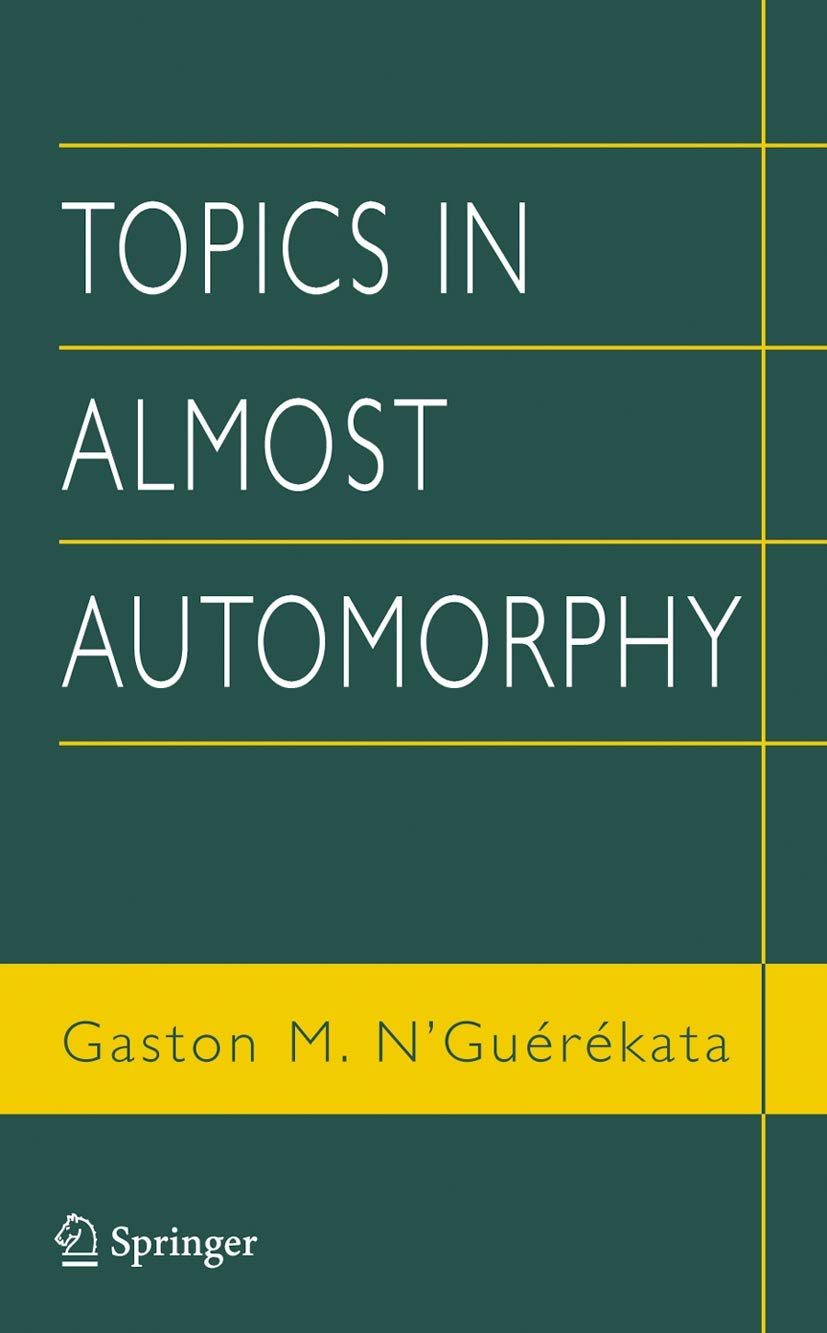 Topics in Almost Automorphy Mathematics