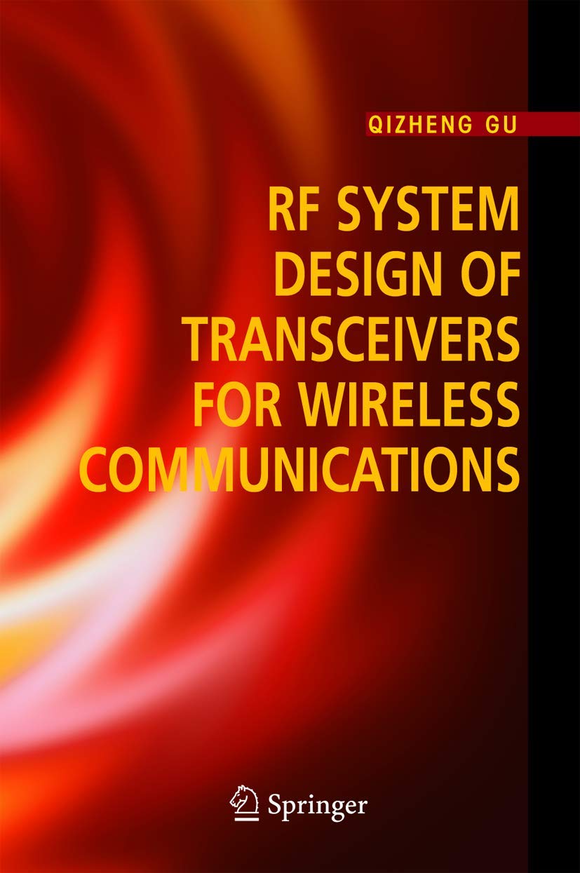 RF System Design of Transceivers for Wireless Communications book