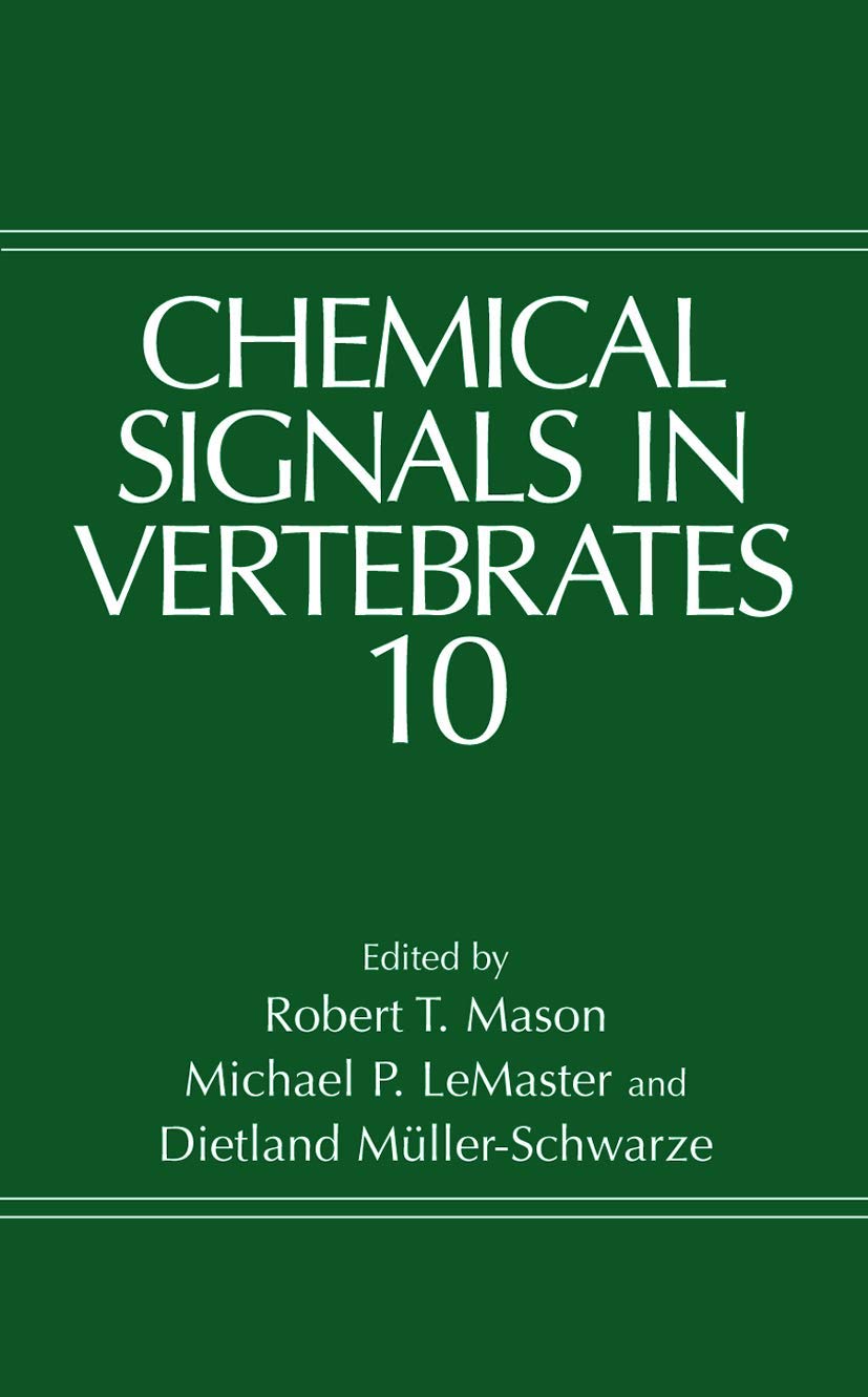 Chemical Signals in Vertebrates 10 book