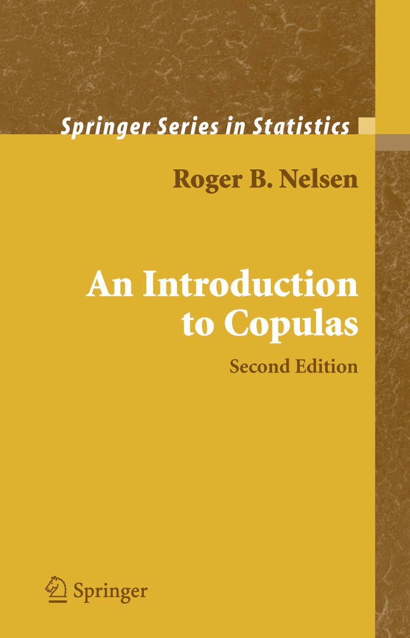 An Introduction to Copulas: With 116 examples and 167 exercises (Springer Series in Statistics) Computer Science