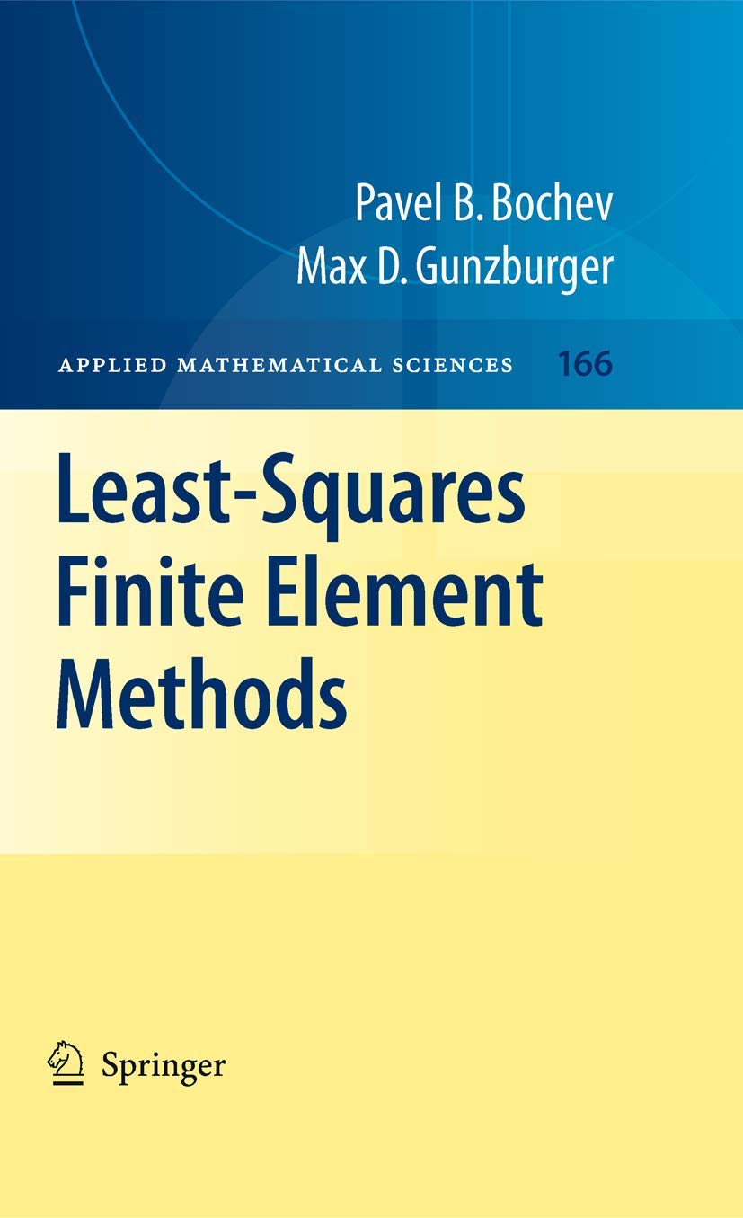 Least-Squares Finite Element Methods Business & Technology
