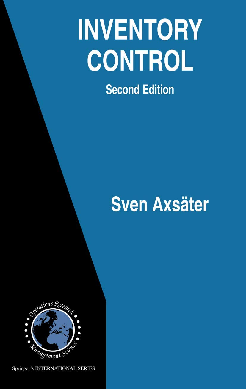 Inventory Control (International Series in Operations Research & Management Science, 90) Law