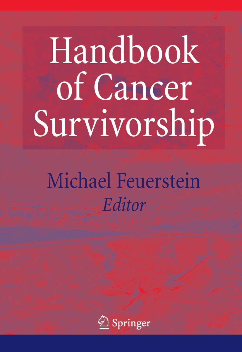 Handbook of Cancer Survivorship Medicine