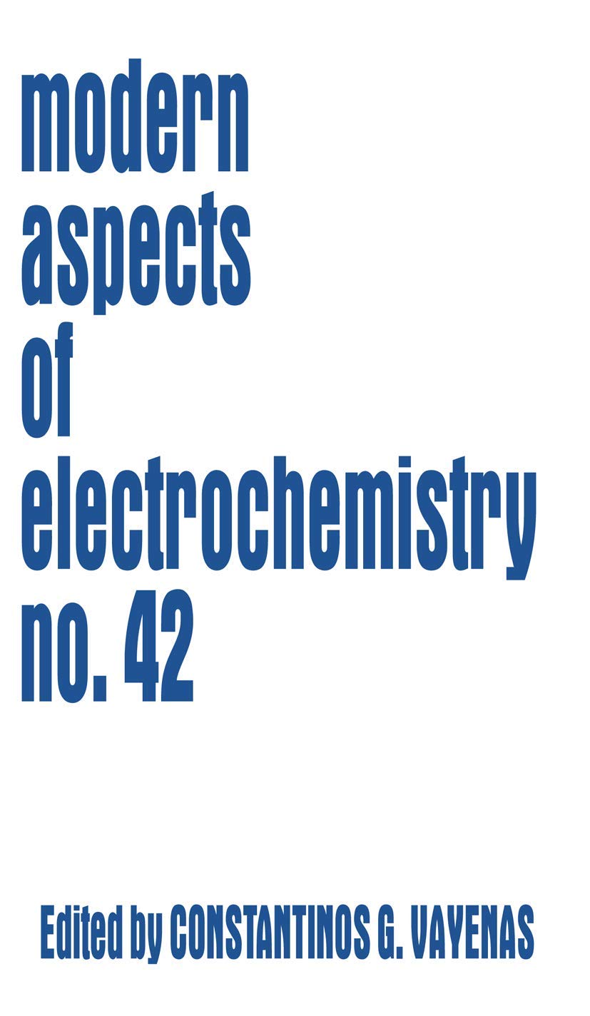 Modern Aspects of Electrochemistry 42 Natural Sciences