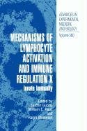 Mechanisms of Lymphocyte Activation and Immune Regulation X Medicine