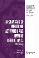 Mechanisms of Lymphocyte Activation and Immune Regulation XI Medicine