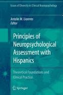 Principles of Neuropsychological Assessment with Hispanics Medicine