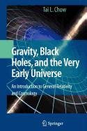 Gravity, Black Holes, and the Very Early Universe Business & Technology