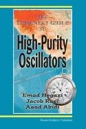 The Designer's Guide to High-Purity Oscillators Business & Technology
