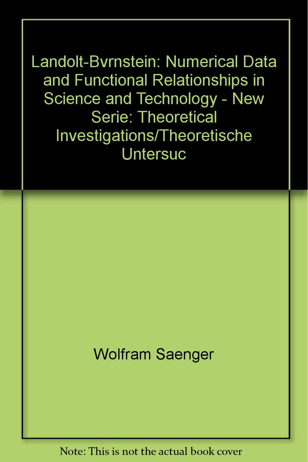 Landolt-Bvrnstein: Numerical Data and Functional Relationships in Science and Technology - New Series Gruppe/Group 7 Biophysics Volume 1 Nucleic Acids Books