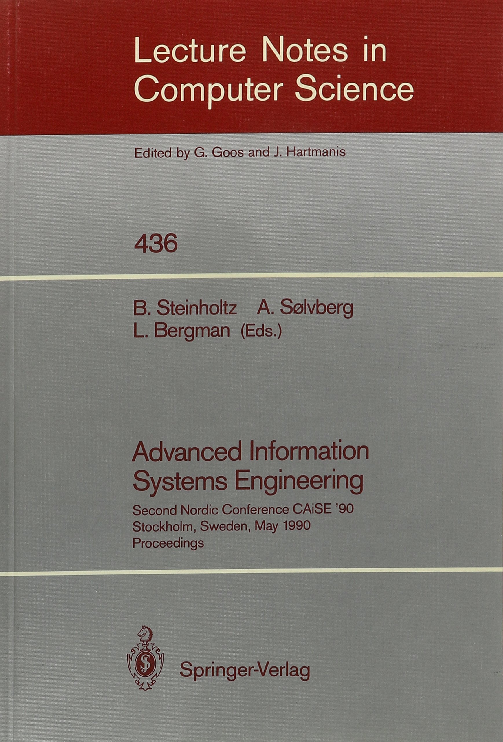 Advanced Information Systems Engineering (Lecture Notes in Computer Science) Computer Science