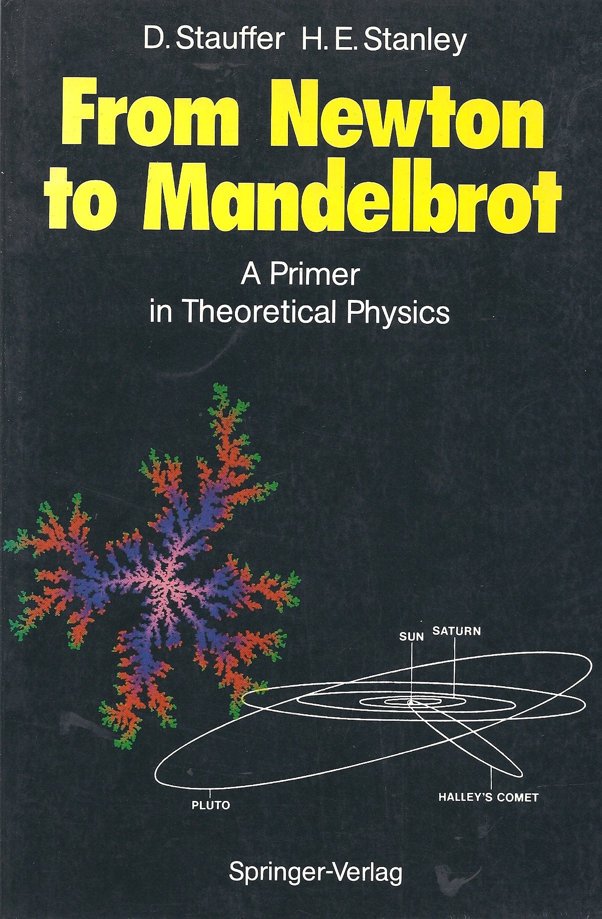 From Newton to Mandelbrot: A Primer in Modern Theoretical Physics Natural Sciences