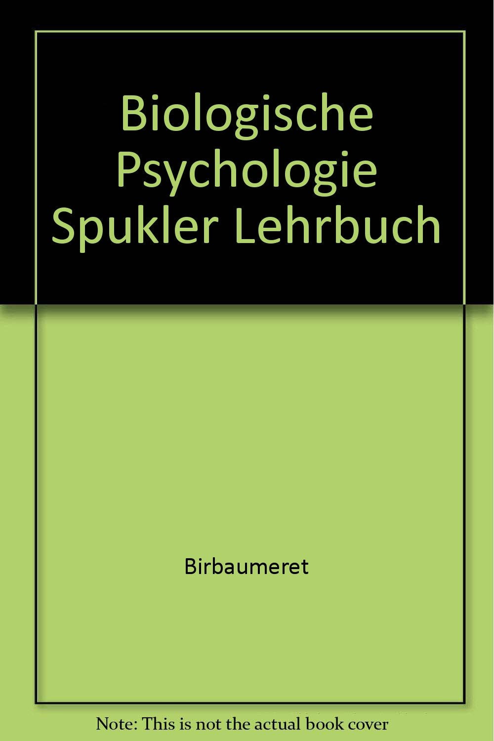 Biologische Psychologie Springer Lehrbuch Psychology