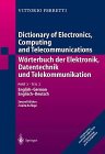 Dictionary of Electronics, Computing and Telecommunications: English-German/Worterbuch Der Electronik, Datentechnik Und Telekommunikation : Englisch- Books