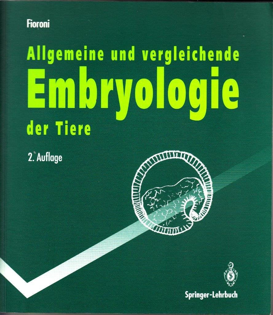 Allgemeine Und Vergleichende Embryologie Der Tiere (Springer-Lehrbuch) Books