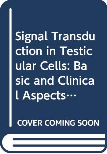 Signal Transduction in Testicular Cells: Basic and Clinical Aspects (Ernst Schering Research Foundation Workshop, Supplement, 2) Books