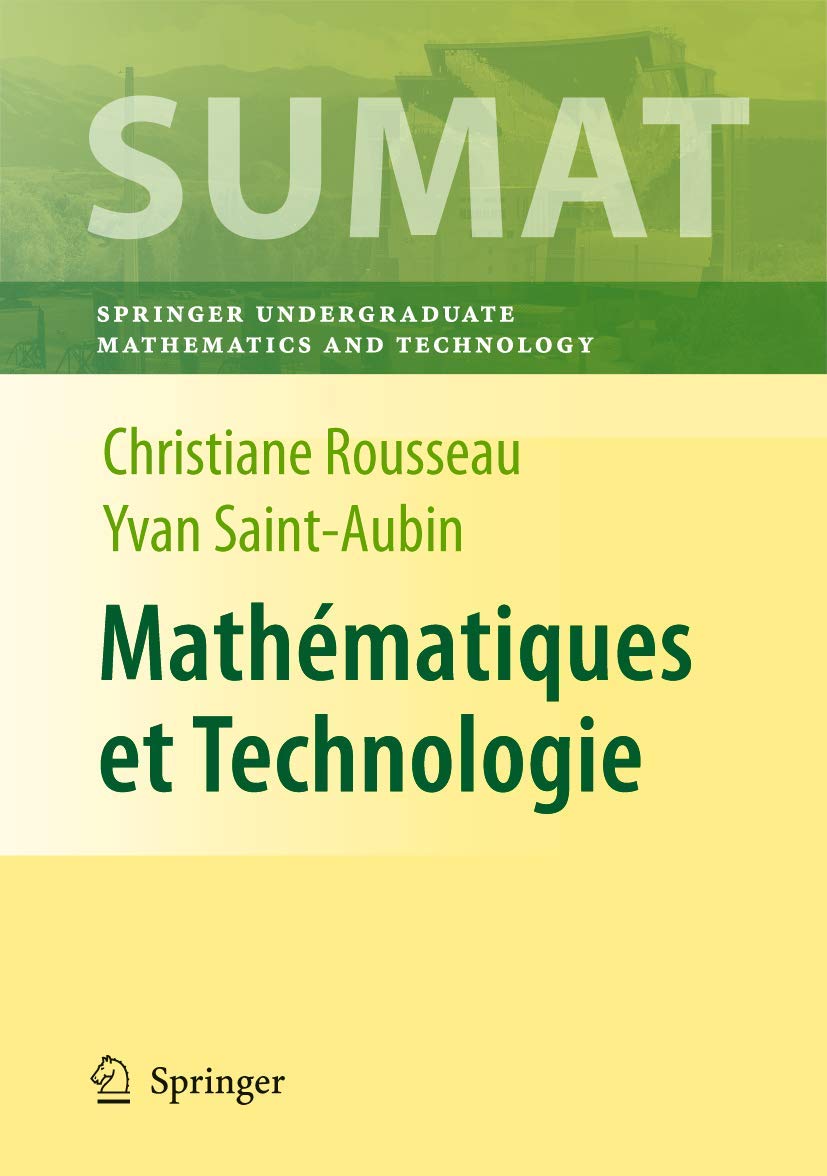 Mathématiques et Technologie (Springer Undergraduate Texts in Mathematics and Technology) Law