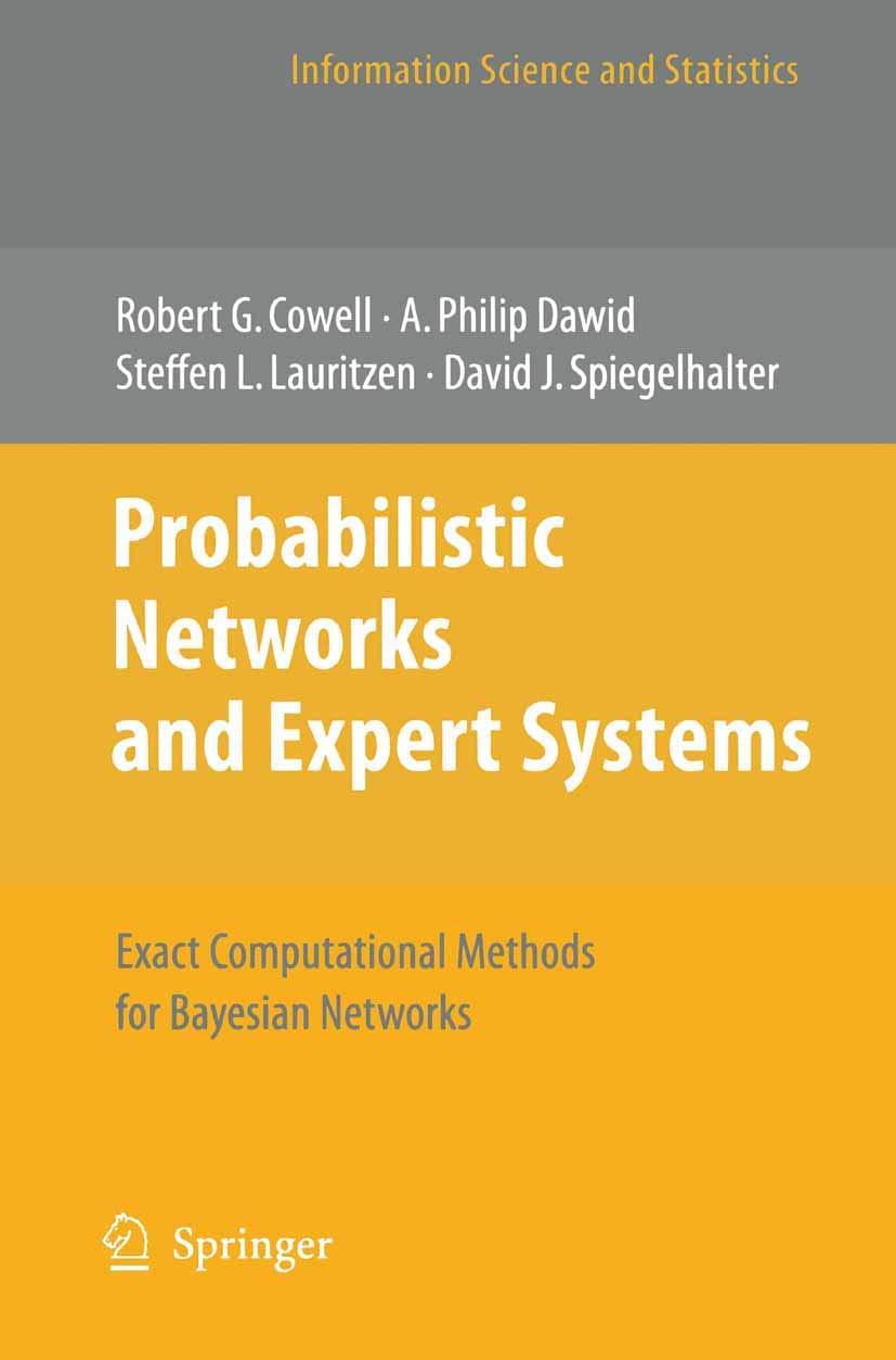 Product Image: Probabilistic Networks and Expert Systems: Exact Computational Methods for Bayesian Networks (Information Science and Statistics)