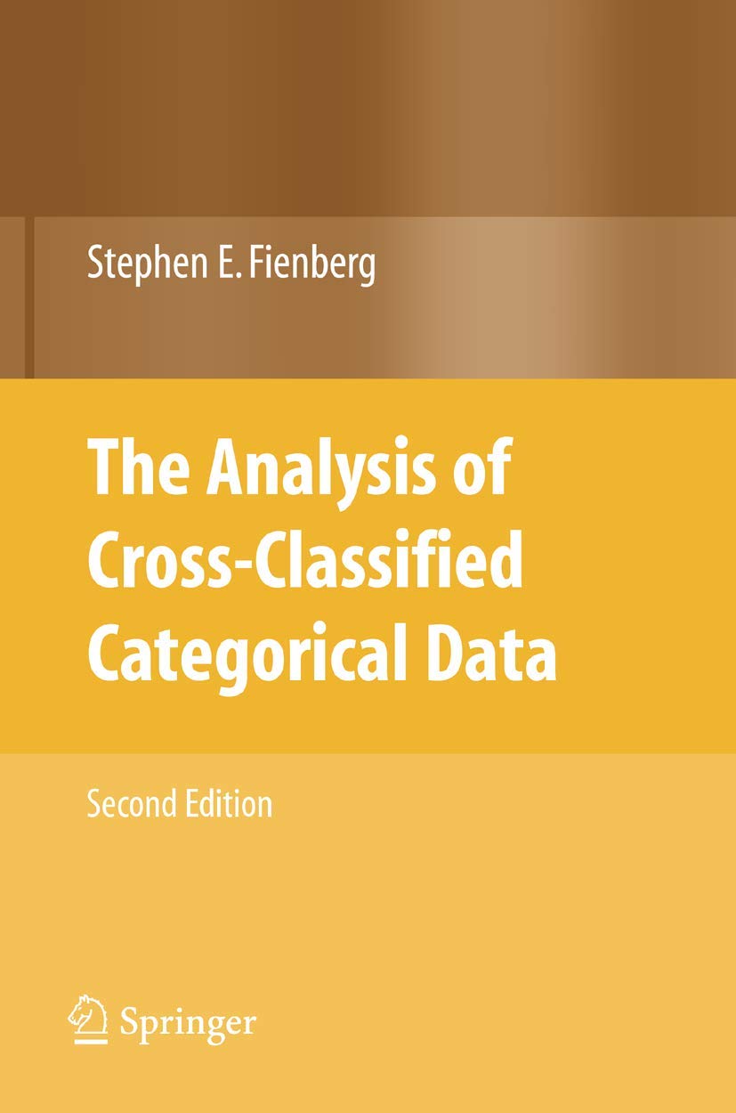 The Analysis of Cross-Classified Categorical Data Mathematics