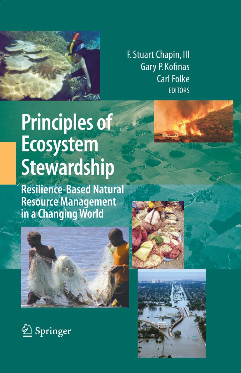 Principles of Ecosystem Stewardship: Resilience-Based Natural Resource Management in a Changing World Law