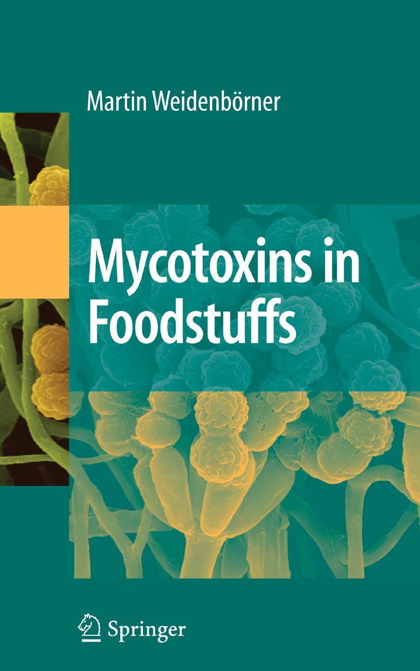 Mycotoxins in Foodstuffs Medicine