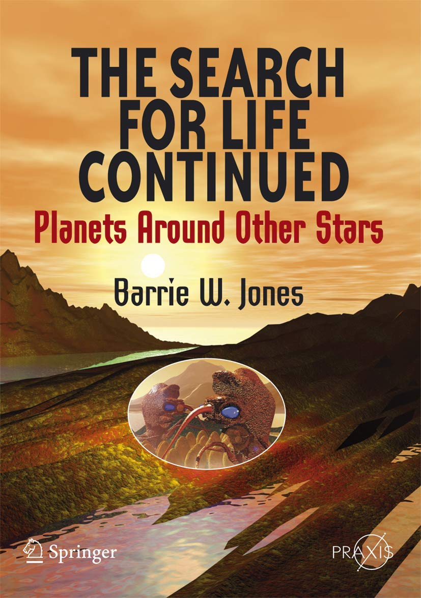 The Search for Life Continued: Planets Around Other Stars book