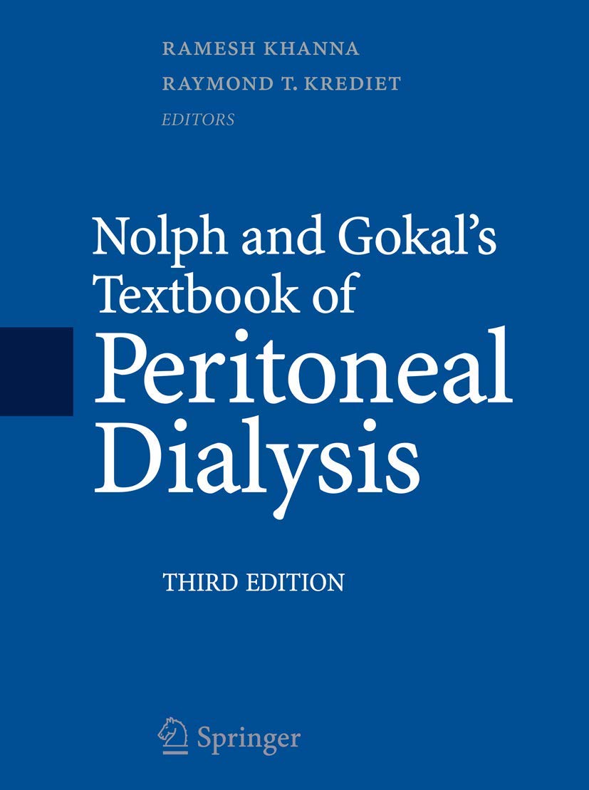 Nolph and Gokal's Textbook of Peritoneal Dialysis Medicine