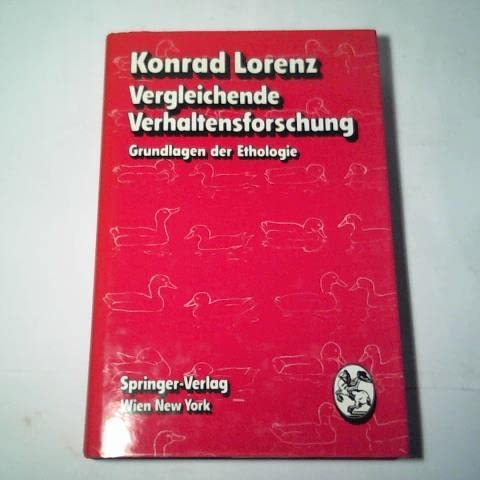 Vergleichende Verhaltensforschung: Grundlagen d. Ethologie (German Edition) Books