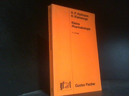 Kleine Pharmakologie für medizinische und pharmazeutische Assistenzberufe. Books