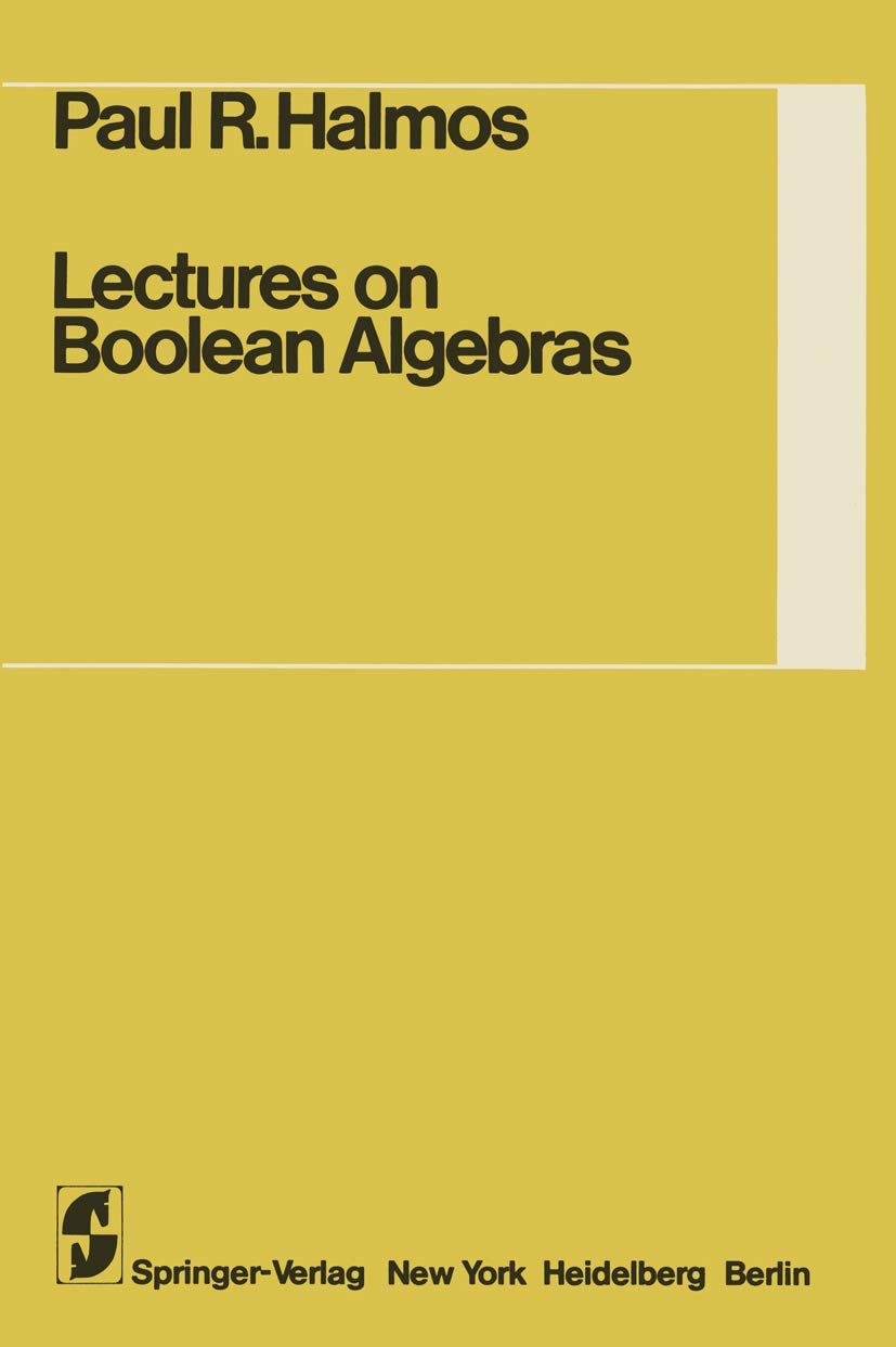 Lectures on Boolean Algebras Mathematics Books