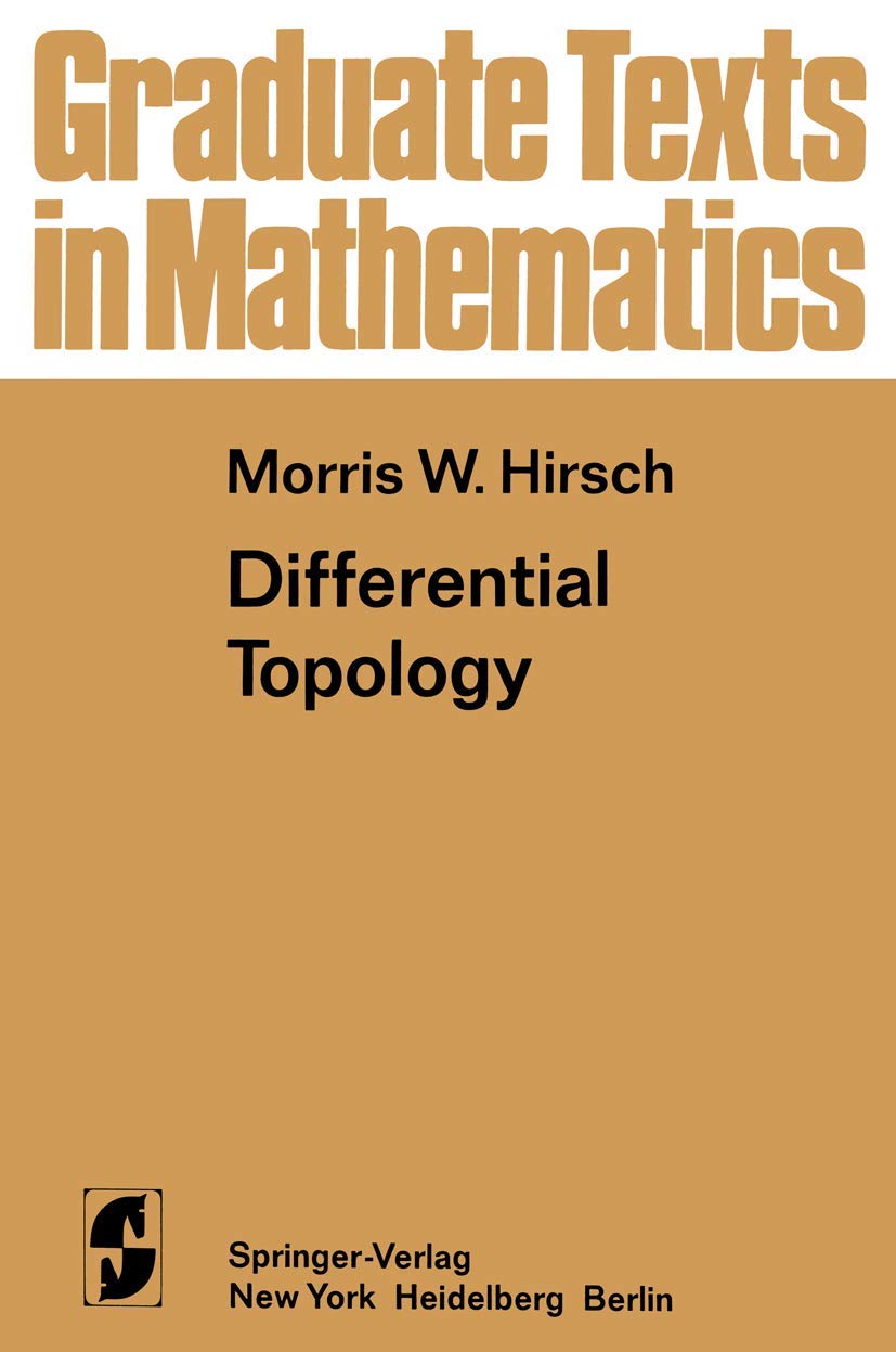 Differential Topology (Graduate Texts in Mathematics, 33, Band 33) Mathematics