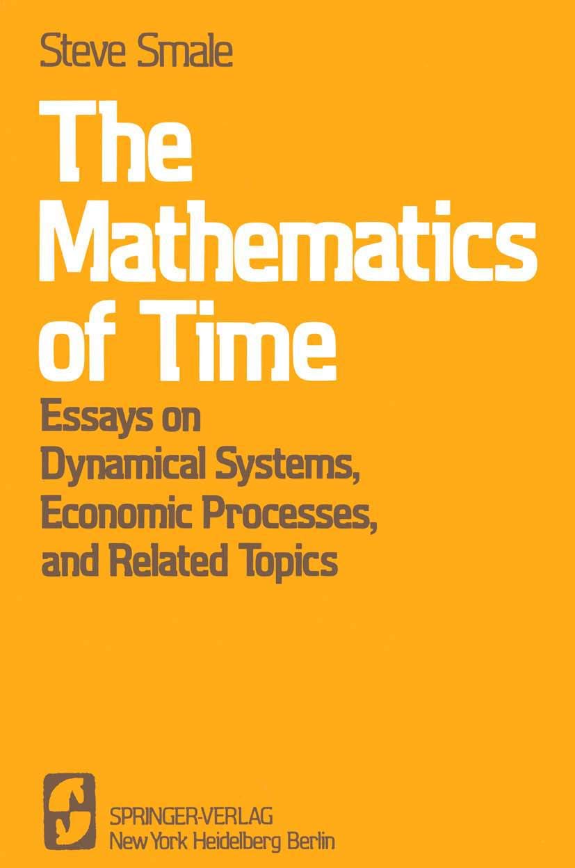 The Mathematics of Time: "Essays On Dynamical Systems, Economic Processes, And Related Topics" Law