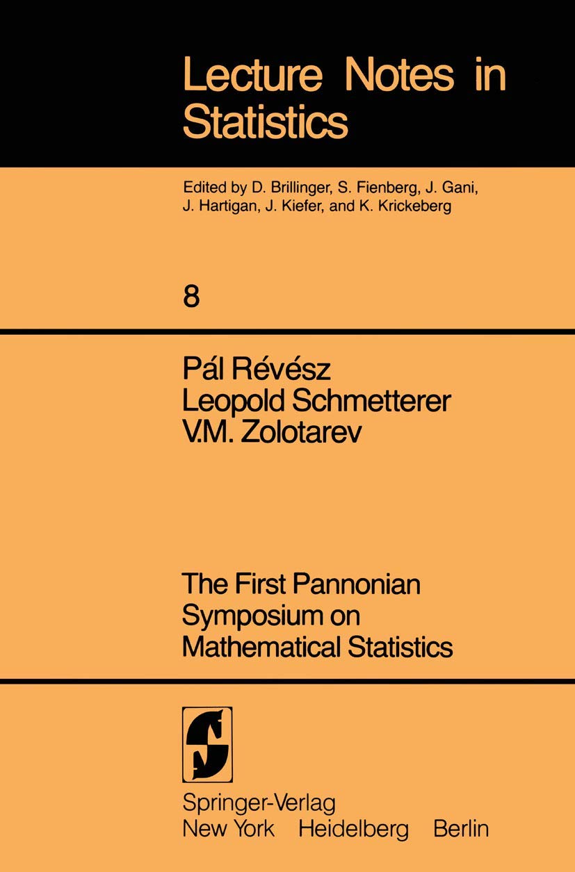 Anaesthesiologische Probleme in der Gefäßchirurgie: 2. Rheingau-Workshop (Lecture Notes in Statistics, 8, Band 8) Mathematics