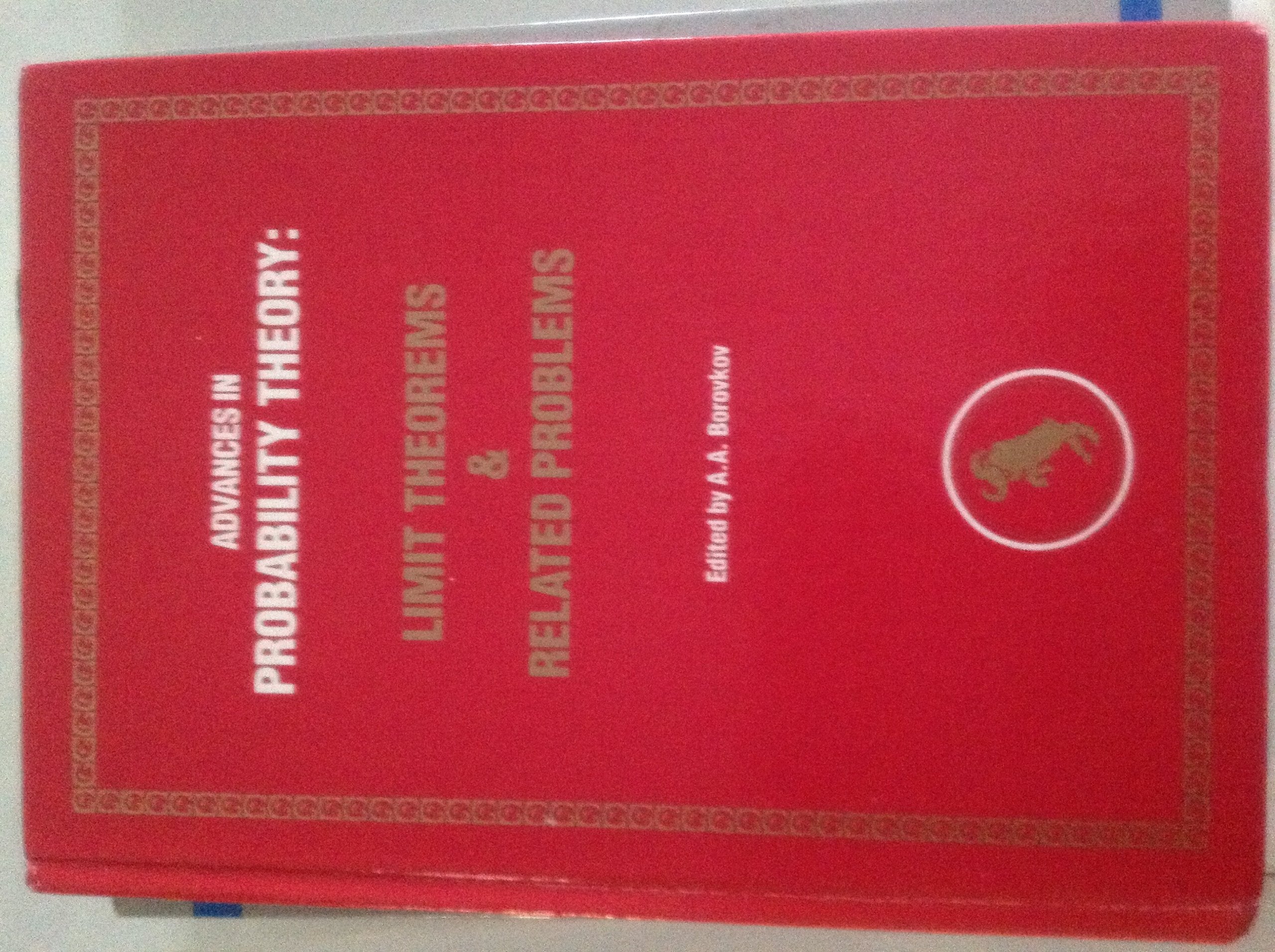 Advances in Probability Theory: Limit Theorems and Related Problems (Translations Series in Mathematics and Engineering) Mathematics