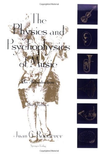 The Physics and Psychophysics of Music: An Introduction Arts & Music