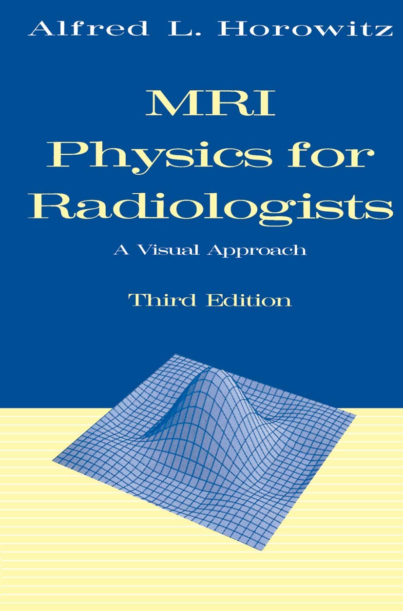 Product Image: MRI Physics for Radiologists