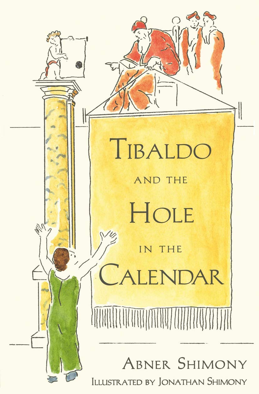 Tibaldo and the Hole in the Calendar Historical Fiction