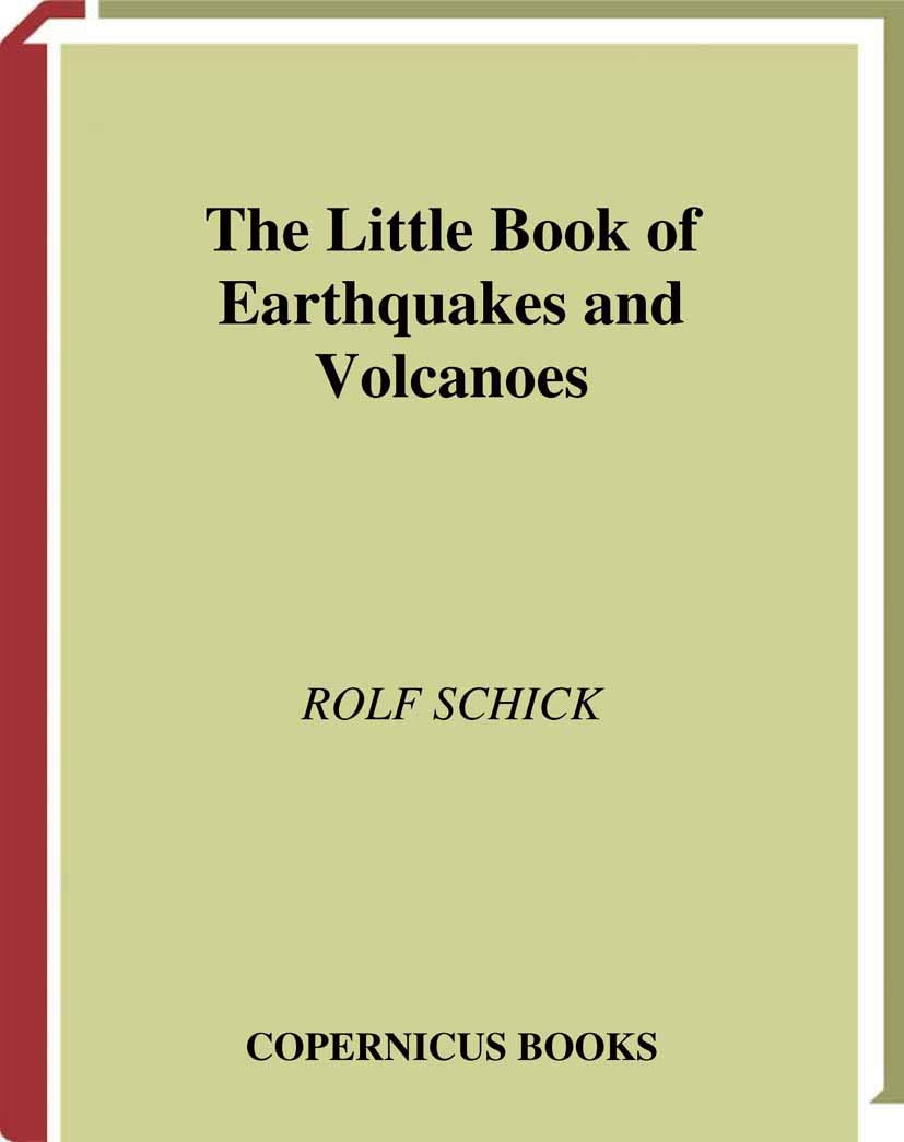 The Little Book of Earthquakes and Volcanoes Law