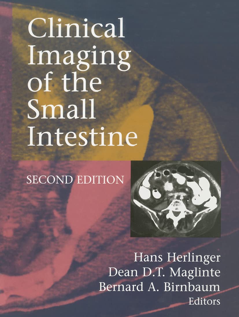 Clinical Imaging of the Small Intestine: Second Edition Medicine