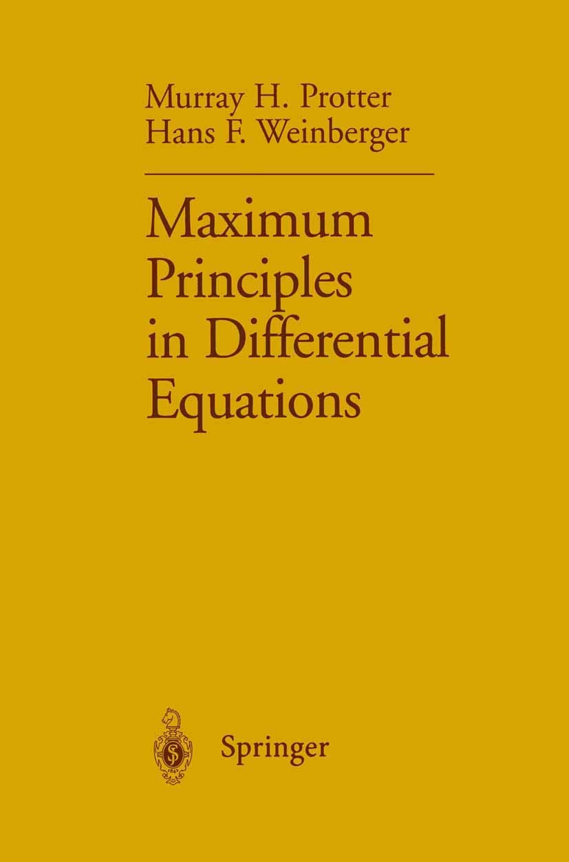 Maximum Principles in Differential Equations book