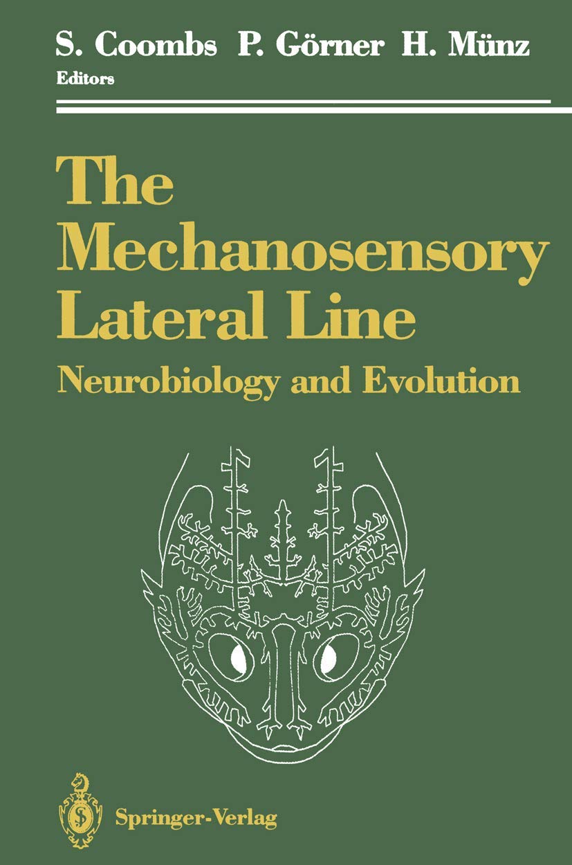 The Mechanosensory Lateral Line: Neurobiology and Evolution Medicine