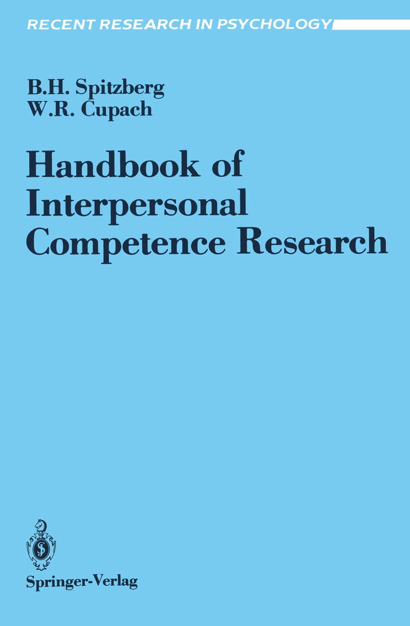 Handbook of Interpersonal Competence Research (Recent Research in Psychology) Medicine