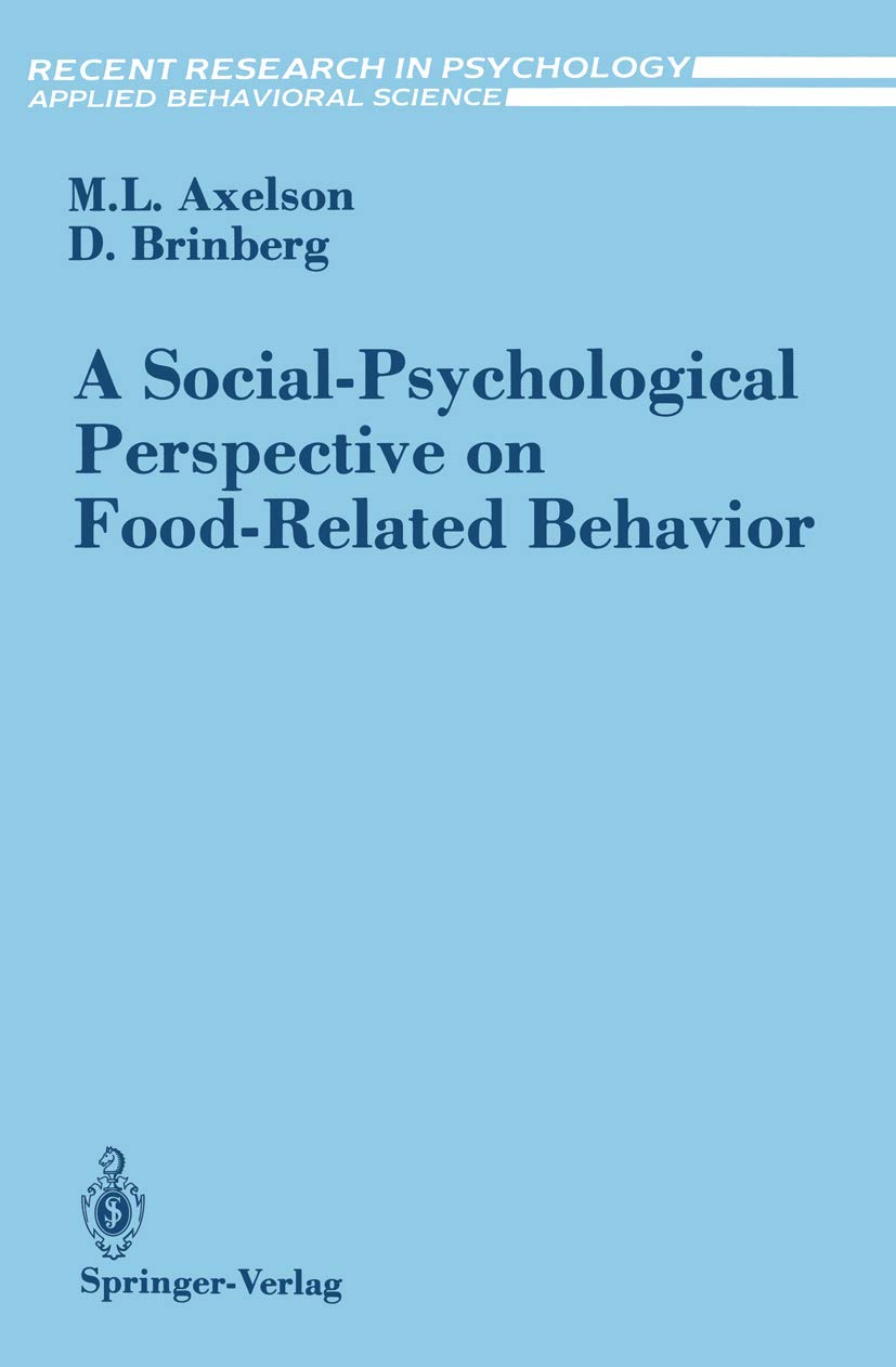 A Social-Psychological Perspective on Food-Related Behavior book