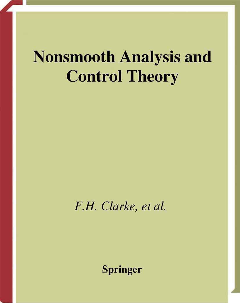 Nonsmooth Analysis and Control Theory (Graduate Texts in Mathematics, 178, Band 178) Mathematics
