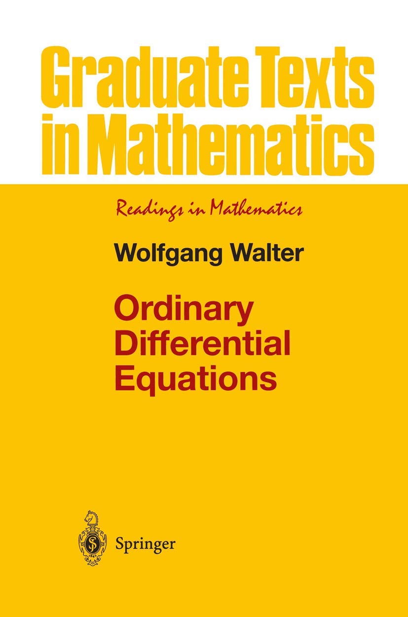 Ordinary Differential Equations (Graduate Texts in Mathematics, 182, Band 182) Mathematics