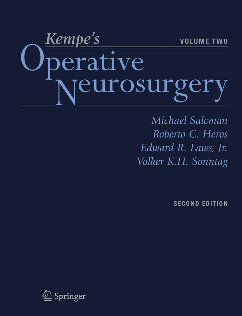 Kempe’s Operative Neurosurgery: Volume Two Posterior Fossa, Spinal and Peripheral Nerve Medicine