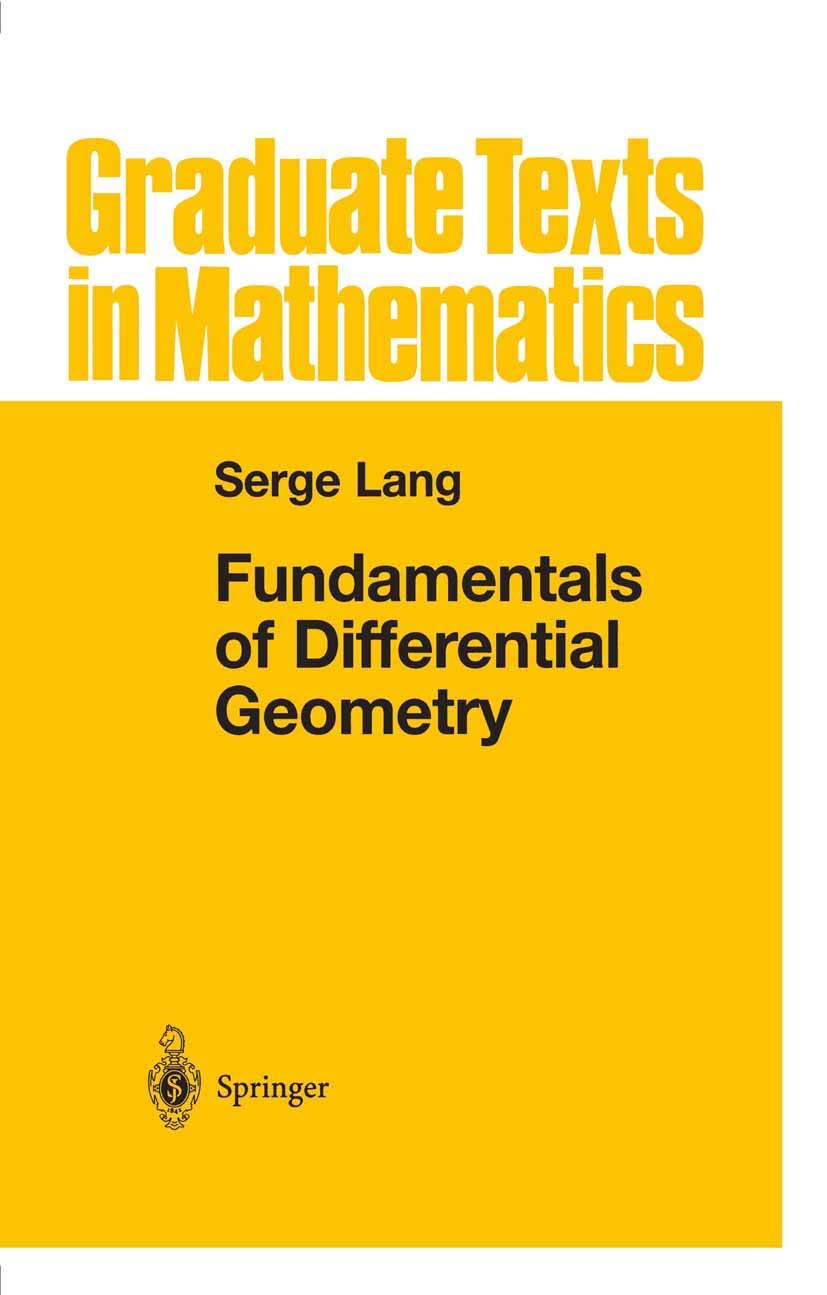 Fundamentals of Differential Geometry Mathematics Books